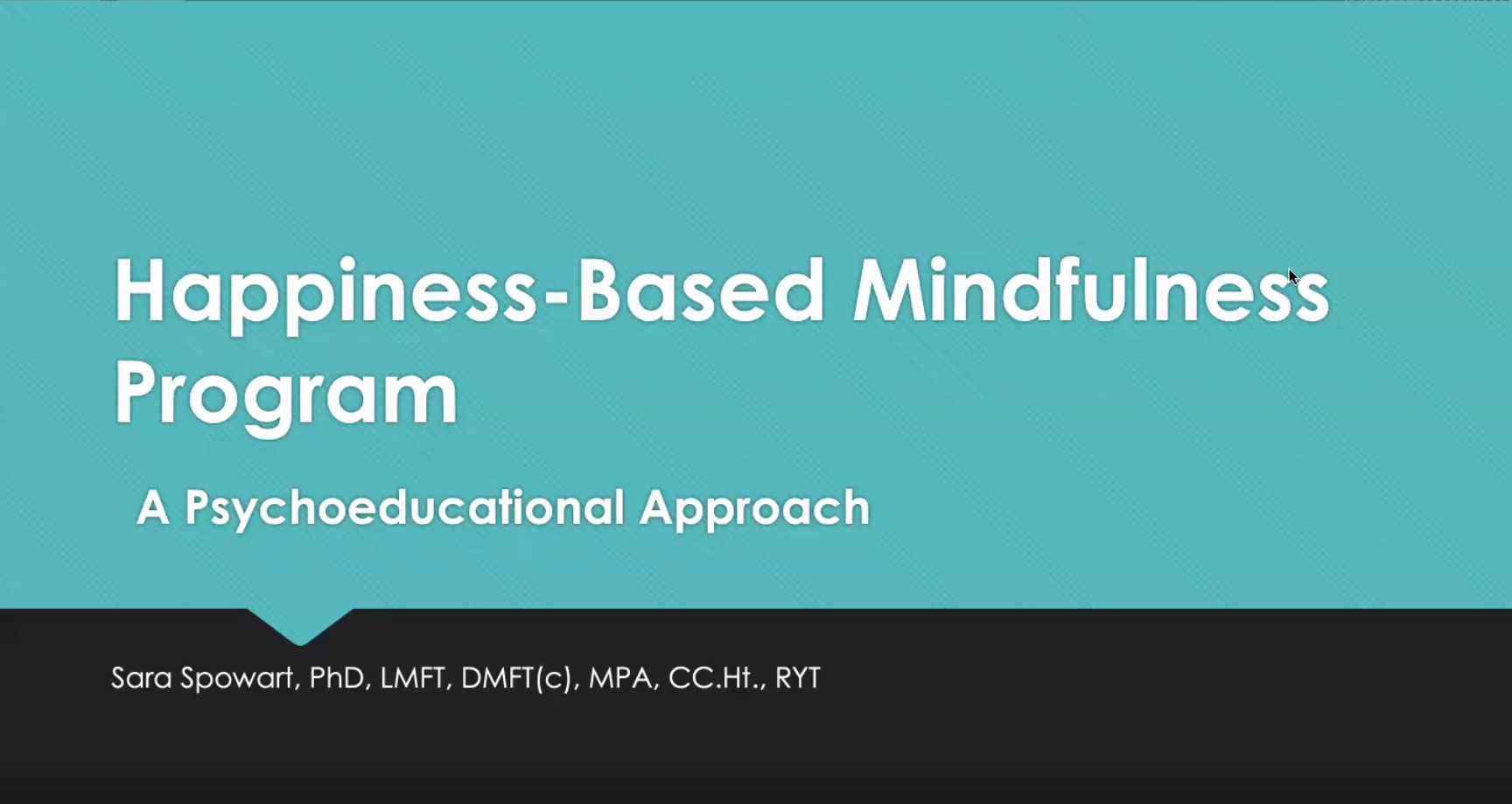 Happiness Based Mindfulness program